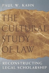 cover of The Cultural Study of Law: Reconstructing Legal Scholarship