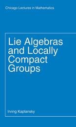 cover of Lie Algebras and Locally Compact Groups