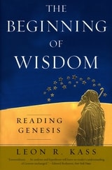 cover of The Beginning of Wisdom: Reading Genesis