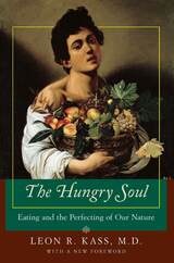 cover of The Hungry Soul: Eating and the Perfecting of Our Nature