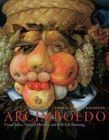 cover of Arcimboldo: Visual Jokes, Natural History, and Still-Life Painting