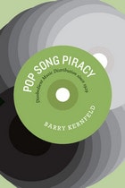 cover of Pop Song Piracy: Disobedient Music Distribution since 1929
