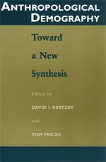 cover of Anthropological Demography: Toward a New Synthesis