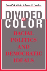 cover of Divided by Color: Racial Politics and Democratic Ideals