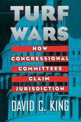 cover of Turf Wars: How Congressional Committees Claim Jurisdiction