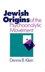 cover of Jewish Origins of the Psychoanalytic Movement