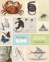 cover of The Paper Zoo: 500 Years of Animals in Art