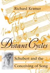 cover of Distant Cycles: Schubert and the Conceiving of Song
