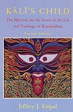 cover of Kali's Child: The Mystical and the Erotic in the Life and Teachings of Ramakrishna