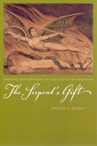 cover of The Serpent's Gift: Gnostic Reflections on the Study of Religion