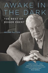 cover of Awake in the Dark: The Best of Roger Ebert: Second Edition