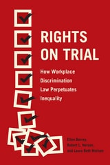 cover of Rights on Trial: How Workplace Discrimination Law Perpetuates Inequality