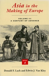 cover of Asia in the Making of Europe, Volume III: A Century of Advance. Book 4: East Asia