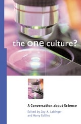 cover of The One Culture?: A Conversation about Science