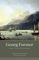 cover of Georg Forster: Voyager, Naturalist, Revolutionary