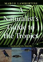 cover of A Naturalist's Guide to the Tropics