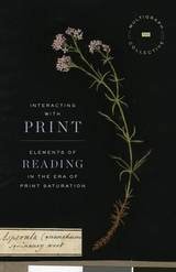 cover of Interacting with Print: Elements of Reading in the Era of Print Saturation
