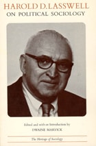 cover of Harold D. Lasswell on Political Sociology