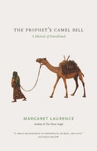 cover of The Prophet's Camel Bell: A Memoir of Somaliland