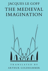 cover of The Medieval Imagination