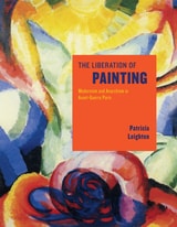 cover of The Liberation of Painting: Modernism and Anarchism in Avant-Guerre Paris