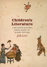 cover of Children's Literature: A Reader's History, from Aesop to Harry Potter