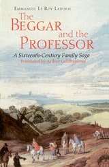 cover of The Beggar and the Professor: A Sixteenth-Century Family Saga