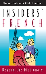 cover of Insiders' French: Beyond the Dictionary