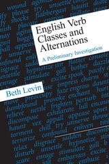 cover of English Verb Classes and Alternations: A Preliminary Investigation