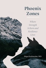 cover of Phoenix Zones: Where Strength Is Born and Resilience Lives