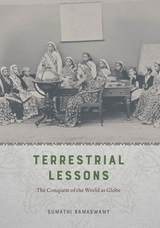 cover of Terrestrial Lessons: The Conquest of the World as Globe