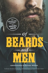 cover of Of Beards and Men: The Revealing History of Facial Hair