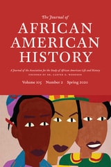cover of The Journal of African American History, volume 105 number 2 (Spring 2020)