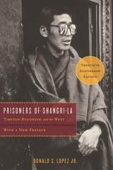 cover of Prisoners of Shangri-La: Tibetan Buddhism and the West