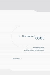 cover of The Laws of Cool: Knowledge Work and the Culture of Information