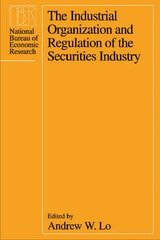 cover of The Industrial Organization and Regulation of the Securities Industry