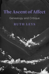 cover of The Ascent of Affect: Genealogy and Critique