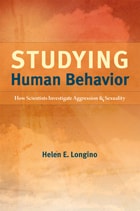 cover of Studying Human Behavior: How Scientists Investigate Aggression and Sexuality