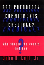 cover of Are Predatory Commitments Credible?: Who Should the Courts Believe?