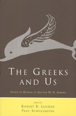 cover of The Greeks and Us: Essays in Honor of Arthur W. H. Adkins