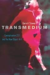 cover of Transmedium: Conceptualism 2.0 and the New Object Art