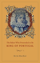 cover of The Baker Who Pretended to Be King of Portugal