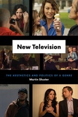 cover of New Television: The Aesthetics and Politics of a Genre