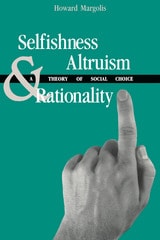 cover of Selfishness, Altruism, and Rationality
