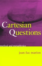 cover of Cartesian Questions: Method and Metaphysics
