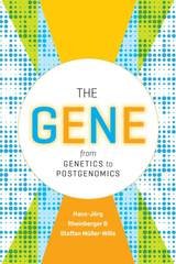 cover of The Gene: From Genetics to Postgenomics