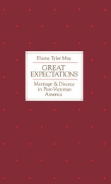 cover of Great Expectations: Marriage and Divorce in Post-Victorian America