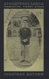 cover of Apocryphal Lorca: Translation, Parody, Kitsch