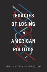 cover of Legacies of Losing in American Politics