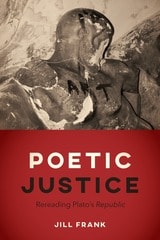 cover of Poetic Justice: Rereading Plato's "Republic"